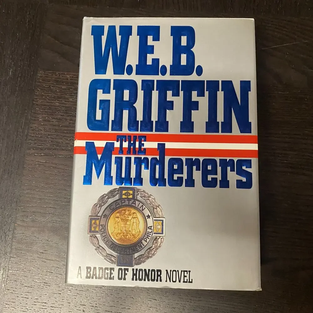 Murderers by W. E. B. Griffin (1995, Hardcover)